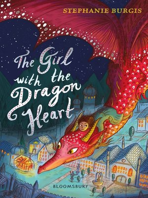 The Girl with the Dragon Heart - ebook